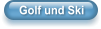 Golf und Ski