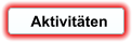 Aktivitäten