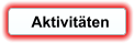 Aktivitäten